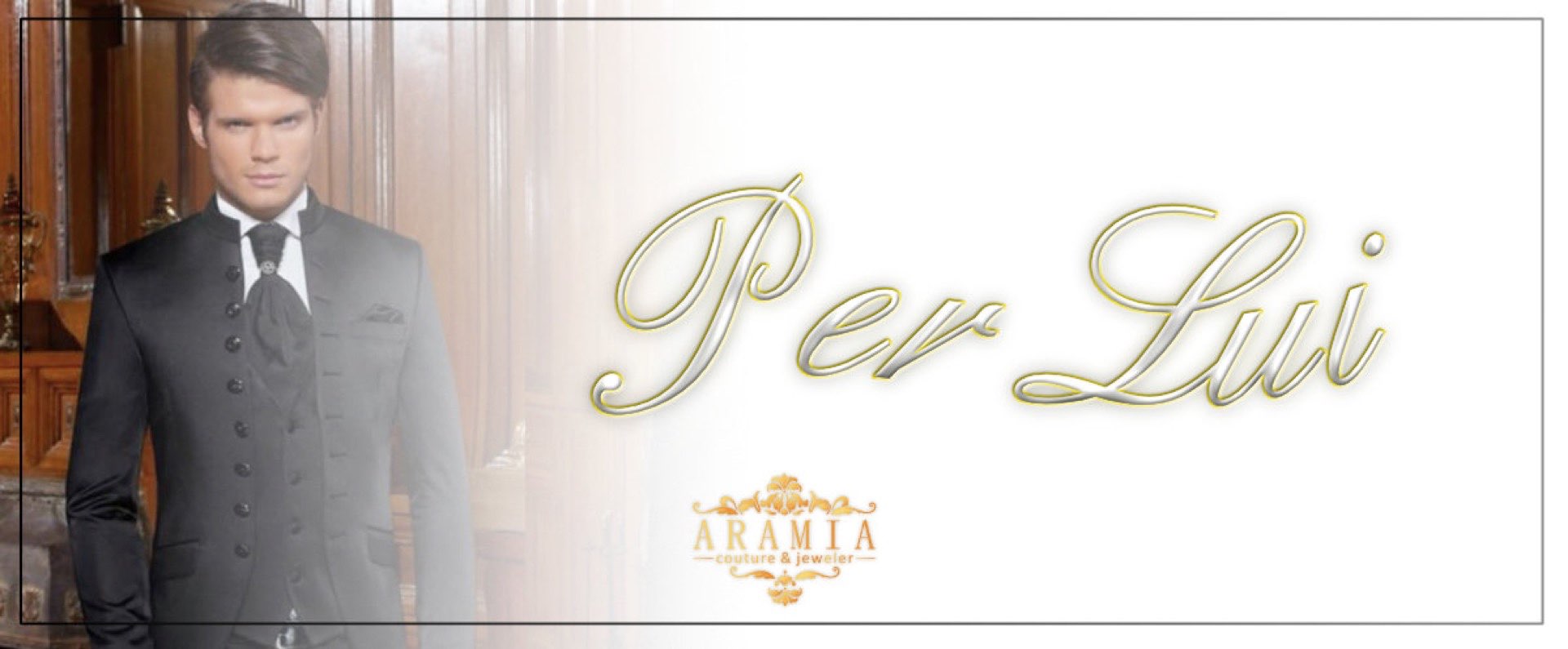 Aramia Couture Per Lui